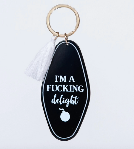 I'm a F*cking Delight Keychain